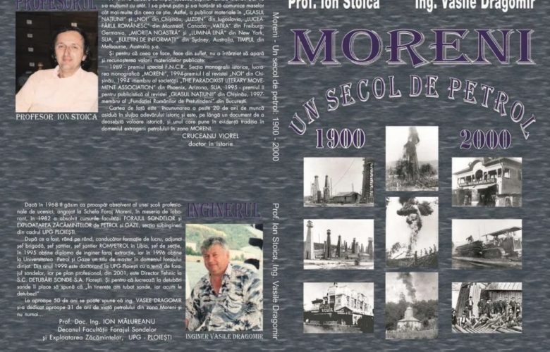 Moreni – Un secol de petrol: 1900 – 2000